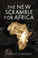 La nouvelle ruée vers l'Afrique - The New Scramble for Africa