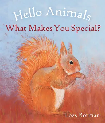 Bonjour les animaux, qu'est-ce qui vous rend spéciaux ? - Hello Animals, What Makes You Special?