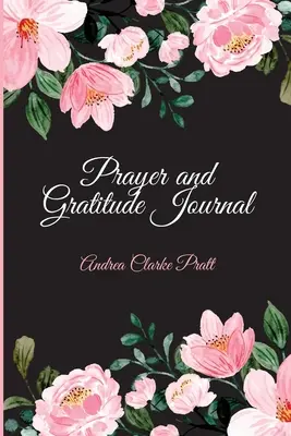 Journal de prière et de gratitude - Prayer and Gratitude Journal