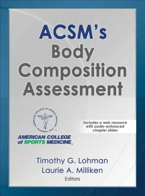 Évaluation de la composition corporelle de l'Acsm - Acsm's Body Composition Assessment