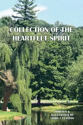 Collection de l'esprit du cœur - Collection of the Heartfelt Spirit