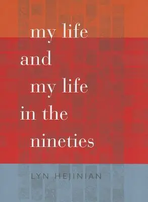 Ma vie et ma vie dans les années 90 - My Life and My Life in the Nineties