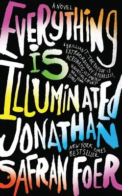 Tout est illuminé - Everything Is Illuminated