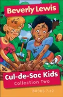 Cul-De-Sac Kids Collection Two : Books 7-12 (en anglais) - Cul-De-Sac Kids Collection Two: Books 7-12