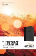 La Bible Message Deluxe : La Bible en langage contemporain - The Message Deluxe Gift Bible: The Bible in Contemporary Language