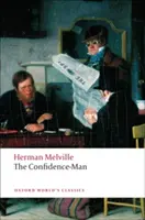 L'homme de confiance : sa mascarade - The Confidence-Man: His Masquerade