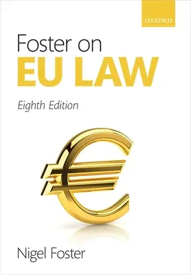 Foster sur le droit de l'UE - Foster on EU Law