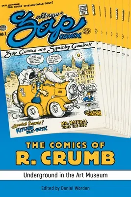 Les bandes dessinées de R. Crumb : L'underground au musée d'art - The Comics of R. Crumb: Underground in the Art Museum