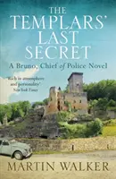 Le dernier secret des Templiers - Les mystères de la Dordogne 10 - Templars' Last Secret - The Dordogne Mysteries 10