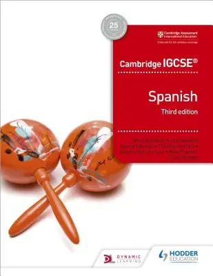 Cambridge Igcse(tm) Spanish Student Book Troisième édition - Cambridge Igcse(tm) Spanish Student Book Third Edition