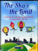 The Sky's the Limit : A Workbook for Teaching Mental Wellbeing to Young People with Sen (Le ciel est la limite : un manuel pour enseigner le bien-être mental aux jeunes atteints d'autisme) - The Sky's the Limit: A Workbook for Teaching Mental Wellbeing to Young People with Sen
