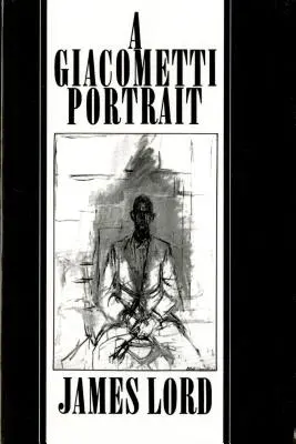 Un portrait de Giacometti - A Giacometti Portrait