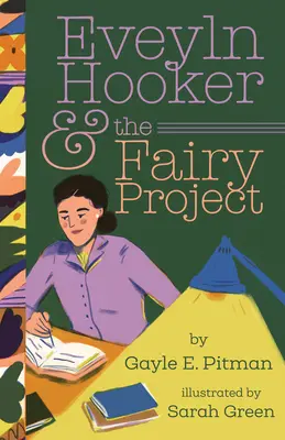 Evelyn Hooker et le projet Fairy - Evelyn Hooker and the Fairy Project