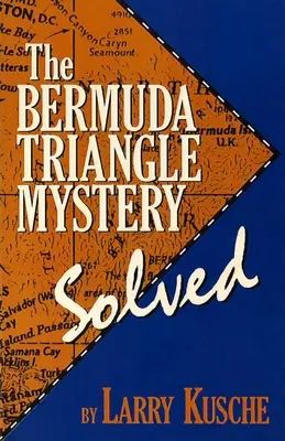 Le mystère du triangle des Bermudes - résolu - The Bermuda Triangle Mystery - Solved