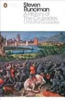 Histoire des croisades I - La première croisade et la fondation du royaume de Jérusalem - History of the Crusades I - The First Crusade and the Foundation of the Kingdom of Jerusalem