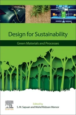 Conception pour le développement durable : Matériaux et procédés écologiques - Design for Sustainability: Green Materials and Processes