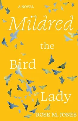 Mildred, la dame aux oiseaux - Mildred the Bird Lady