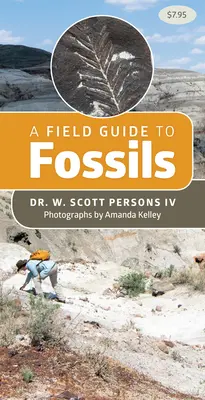 Guide de terrain pour les fossiles - A Field Guide to Fossils