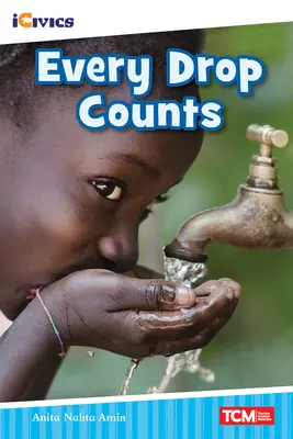 Chaque goutte compte - Every Drop Counts