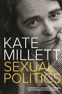 Politique sexuelle - Sexual Politics