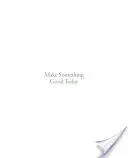 Faites quelque chose de bien aujourd'hui : Un mémoire - Make Something Good Today: A Memoir