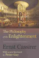 La philosophie des Lumières : Édition mise à jour - The Philosophy of the Enlightenment: Updated Edition
