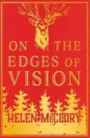 Aux limites de la vision - On the Edges of Vision