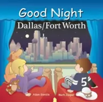 Bonne nuit Dallas/Fort Worth - Good Night Dallas/Fort Worth