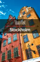 Time Out Stockholm City Guide : Guide de voyage - Time Out Stockholm City Guide: Travel Guide