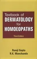 Manuel de dermatologie pour homéopathes - 3e édition - Textbook of Dermatology for Homoeopaths - 3rd Edition