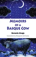 Mémoires d'une vache basque - Memoirs of a Basque Cow