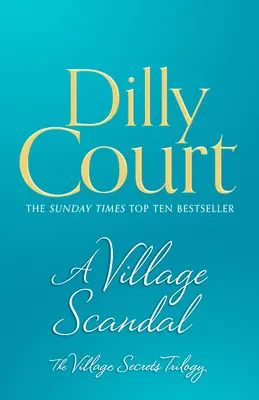 Un scandale au village (Les secrets du village, livre 2) - A Village Scandal (the Village Secrets, Book 2)