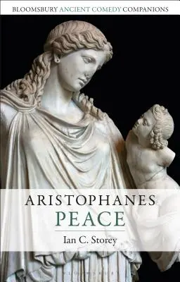 Aristophane : La Paix - Aristophanes: Peace