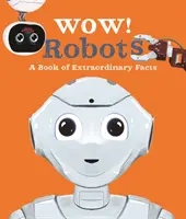 Ouah&nbsp;! Robots - Wow! Robots