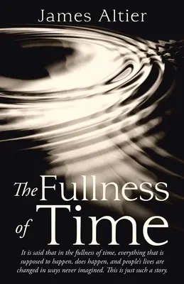 La plénitude du temps - The Fullness of Time