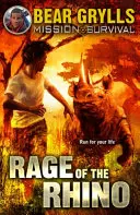 Mission Survival 7 : La rage du rhinocéros - Mission Survival 7: Rage of the Rhino