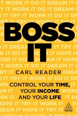 Boss It : Contrôlez votre temps, vos revenus et votre vie - Boss It: Control Your Time, Your Income and Your Life