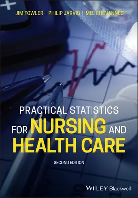 Statistiques pratiques pour les soins infirmiers et de santé - Practical Statistics for Nursing and Health Care