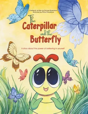 La chenille et le papillon - The Caterpillar and the Butterfly