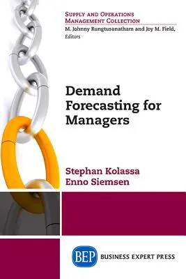 Prévisions de la demande pour les cadres - Demand Forecasting for Managers