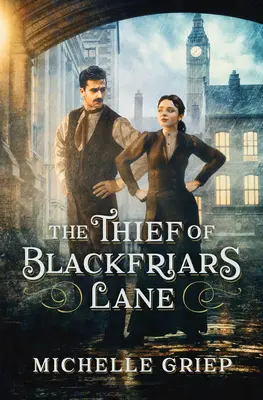 Le voleur de Blackfriars Lane - The Thief of Blackfriars Lane