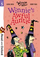Lire avec Oxford : Étape 5 : Winnie et Wilbur : L'affreuse tante de Winnie - Read with Oxford: Stage 5: Winnie and Wilbur: Winnie's Awful Auntie