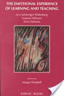 L'expérience émotionnelle de l'apprentissage et de l'enseignement - The Emotional Experience of Learning and Teaching