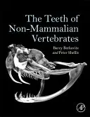 Les dents des vertébrés non mammaliens - The Teeth of Non-Mammalian Vertebrates