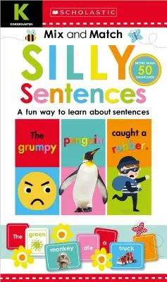 Mix & Match Silly Sentences Kindergarten Workbook : Scholastic Early Learners (Cahier d'exercices) - Mix & Match Silly Sentences Kindergarten Workbook: Scholastic Early Learners (Workbook)