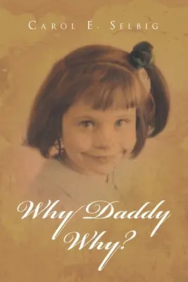 Pourquoi Papa Pourquoi&nbsp;? - Why Daddy Why?