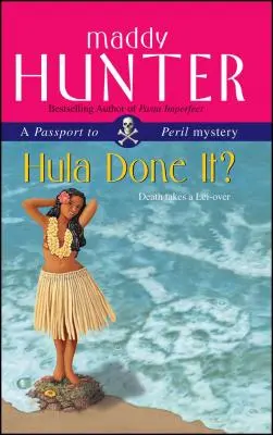 Hula Done It ? - Hula Done It?
