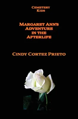 Les aventures de Margaret Ann dans l'au-delà - Margaret Ann's Adventures in the Afterlife