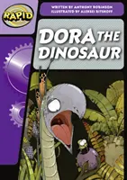 Rapid Phonics Step 3 : Dora le dinosaure (Fiction) - Rapid Phonics Step 3: Dora the Dinosaur (Fiction)