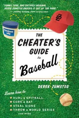 Le guide du tricheur au baseball - The Cheater's Guide to Baseball